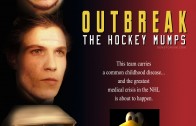 Outbreak: The Hockey Mumps