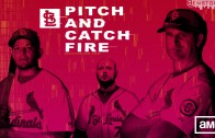 “Pitch and Catch Fire” Poster