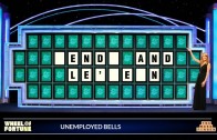 Wheel of Fortune – Unemployed Bells